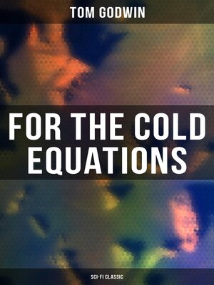 cover image of For the Cold Equations (Sci-Fi Classic)